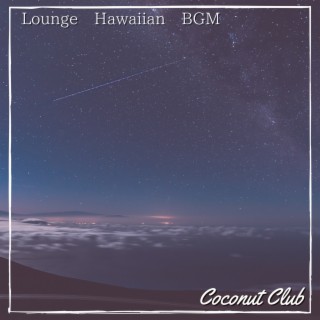 Lounge Hawaiian Bgm