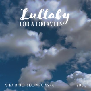 Lullaby for a Dreamers Vol.3