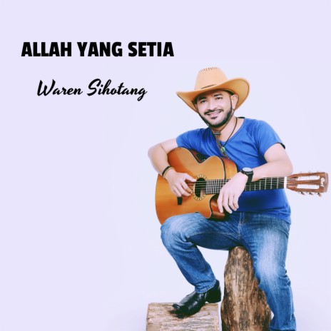 Allah yang setia | Boomplay Music