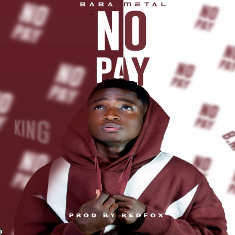 No Pay | Boomplay Music