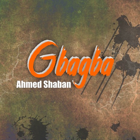 Gbagba | Boomplay Music