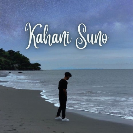 Kahani Suno 3.0 | Boomplay Music