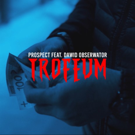 Trofeum ft. Dawid Obserwator | Boomplay Music