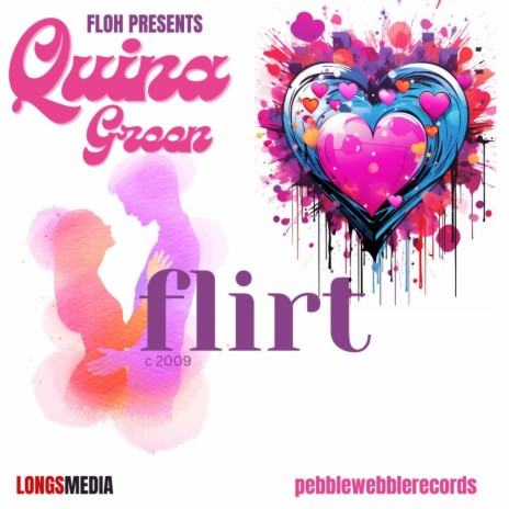 Floh Presents : Flirt ft. Quina Green | Boomplay Music