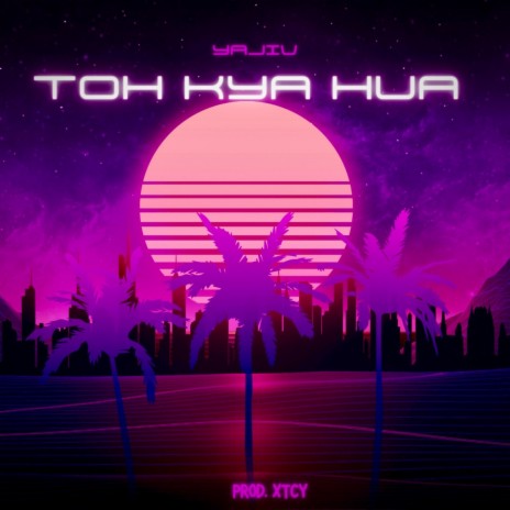 Toh Kya Hua | Boomplay Music