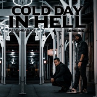 Cold Day In Hell | Boomplay Music