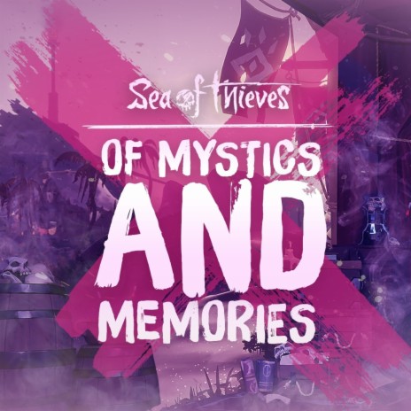Of Mystics and Memories (Original Game Soundtrack)