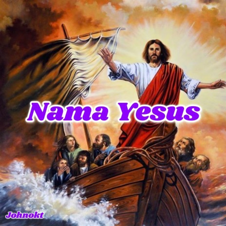 Nama Yesus | Boomplay Music