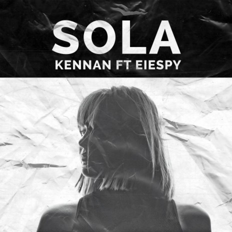 Sola ft. Eiespy | Boomplay Music