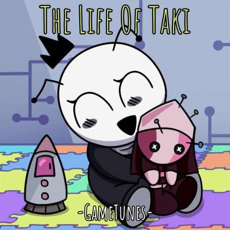 The Life of Taki | Boomplay Music