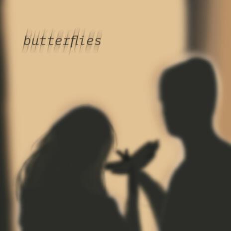 Butterflies | Boomplay Music