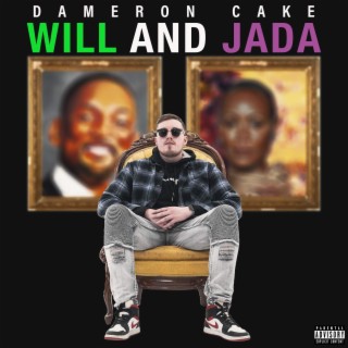 Will and Jada lyrics | Boomplay Music