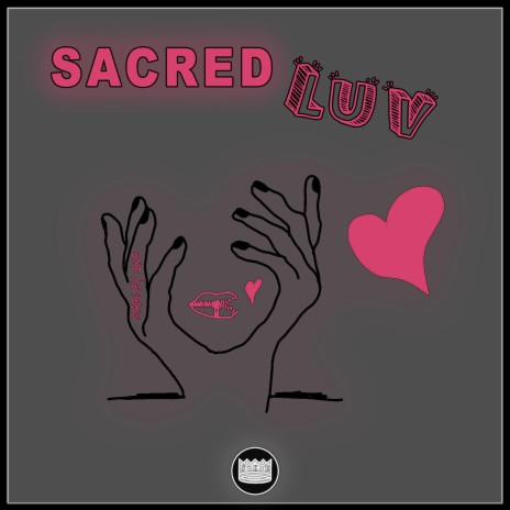 Sacred Luv | Boomplay Music