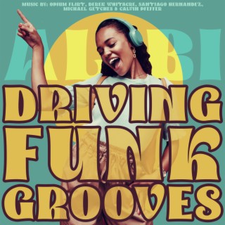 Driving Funk Grooves