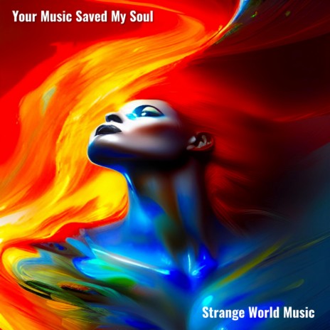 Your Music Saved My Soul | Boomplay Music