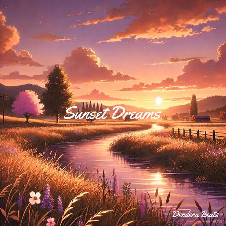 Sunset Dreams | Boomplay Music