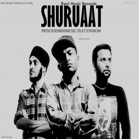 Shuruaat (feat. Prince Sembhi) | Boomplay Music