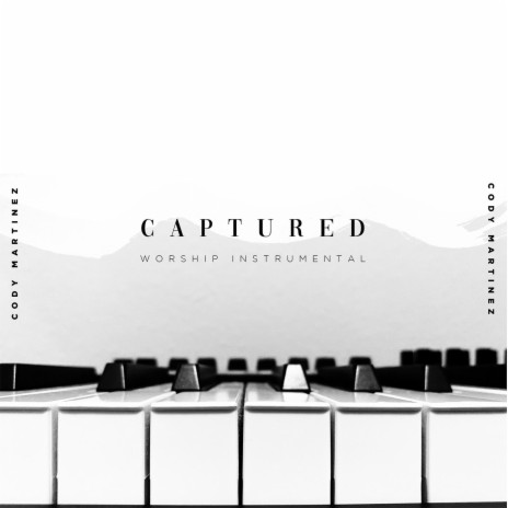 Captured (Worship Instrumental) (Instrumental) | Boomplay Music