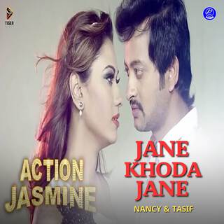 Jane Khoda Jane (From Action Jasmine)