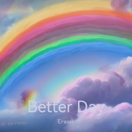 Better Day | Boomplay Music
