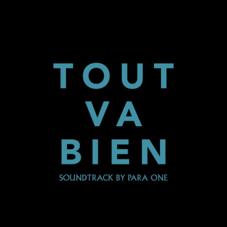 Tout va bien | Boomplay Music