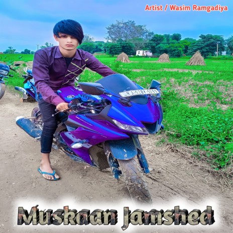 Muskaan Jamshed (Mewati song) | Boomplay Music