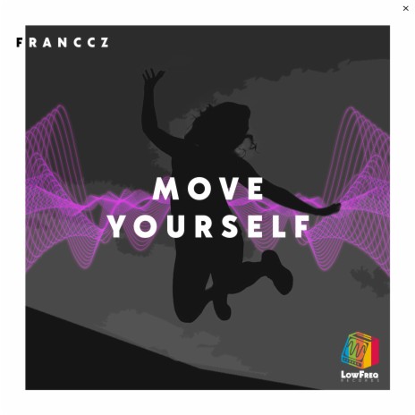 Move Yourself | Boomplay Music