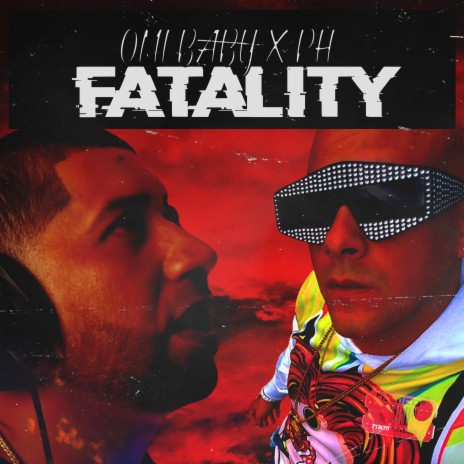 FATALITY ft. Ph la Sustancia | Boomplay Music