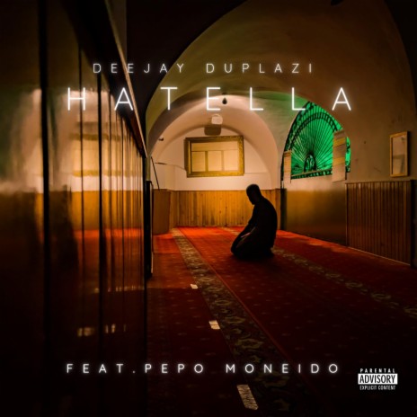 Hatella ft. Pepo Moneido | Boomplay Music