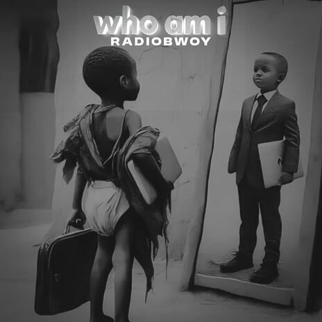 Who Am I | Boomplay Music