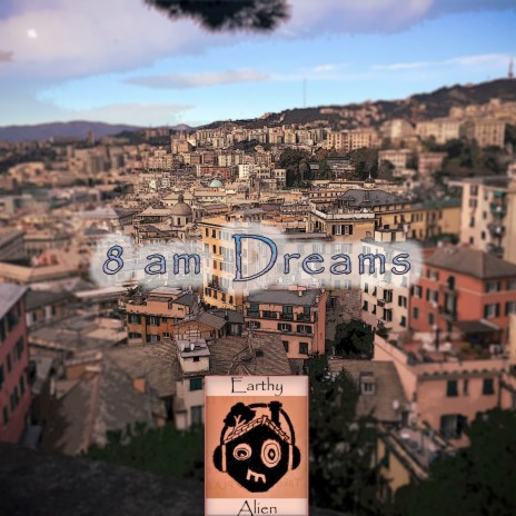 8am Dreams | Boomplay Music