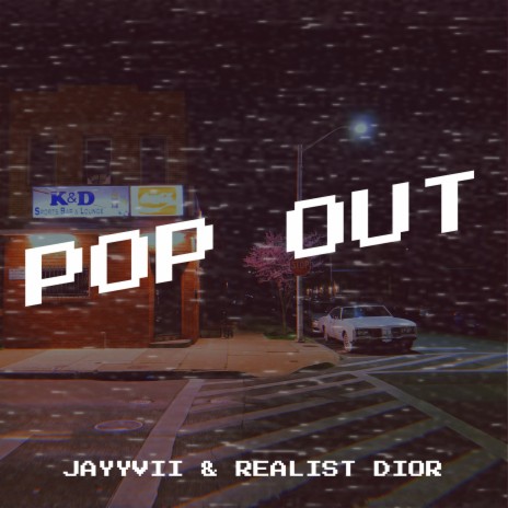 Pop Out ft. Realist Dior | Boomplay Music