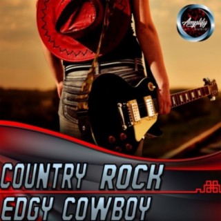 Country Rock Midtempo Edgy Cowboy