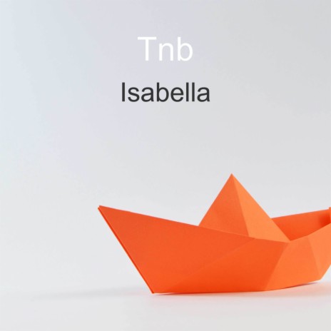 Isabella | Boomplay Music