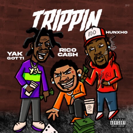 Trippin' ft. Yak Gotti & Hunxho | Boomplay Music