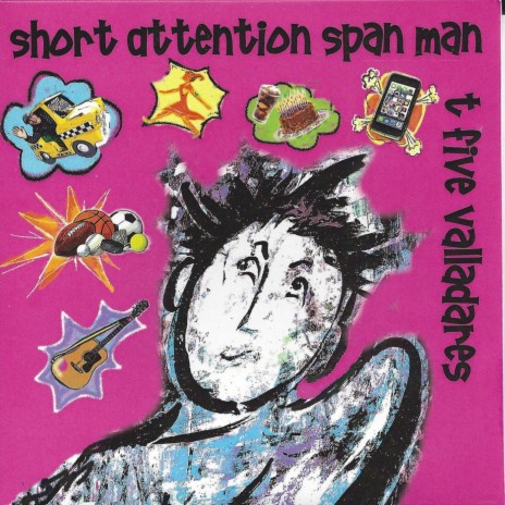 Short Attention Span Man | Boomplay Music