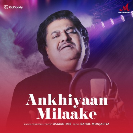 Ankhiyaan Milaake | Boomplay Music