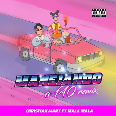 Manejando a 140 (Remix) ft. Malamala & Buen hombre | Boomplay Music