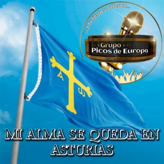 Mi alma se queda en Asturias ft. Heydi Lauren´s lyrics | Boomplay Music