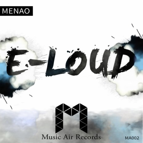 E-Loud (Original Mix)