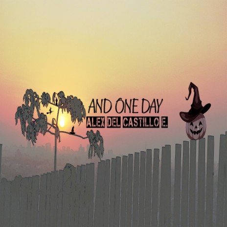 And One Day | Boomplay Music