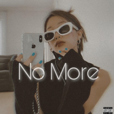 No More ft. Eye Keu | Boomplay Music