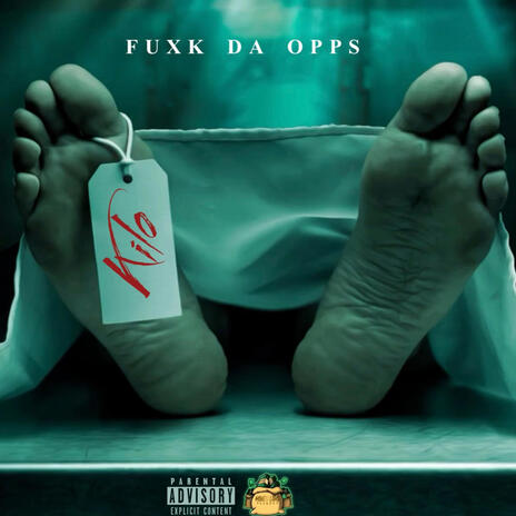 FUXK DA OPPS | Boomplay Music