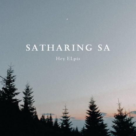 Satharing sa_Hey ELpis | Boomplay Music