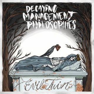 Decaying Management Philosophies II