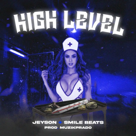 High Level ft. JEYSON | Boomplay Music