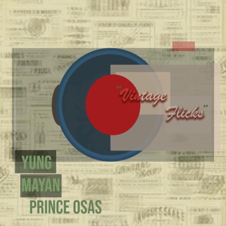 Vintage Flicks ft. Prince Osas | Boomplay Music