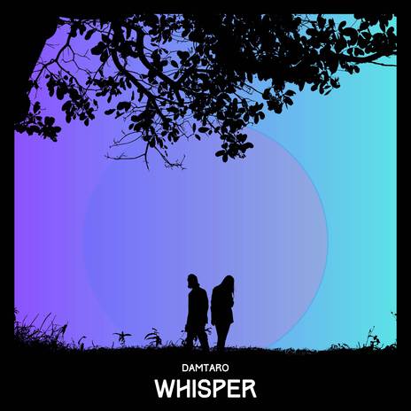 Whisper | Boomplay Music