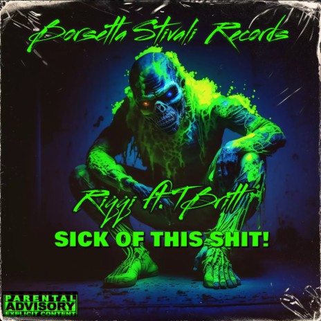 Sick of This Shit! ft. TBritt | Boomplay Music