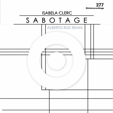 Sabotage (Alberto Ruiz Remix) | Boomplay Music